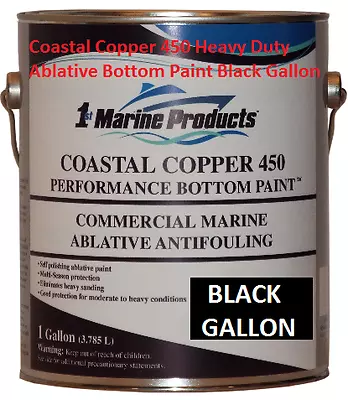 Coastal Copper 450 Multi-Season Ablative Antifouling Bottom Paint Black Gallon • $139.88