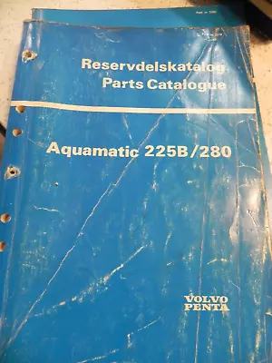 Volvo Penta Parts Manual Publ 3379 Aquamatic 225B/280 Nice • $12