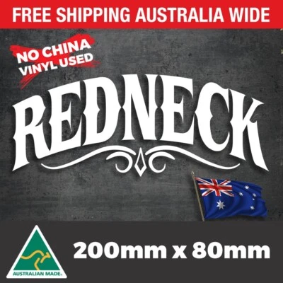 REDNECK Sticker 200mm Aussie Bogan BNS Ute Truck Van Car Fridge Window Decal • $6.45