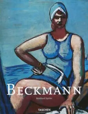 Max Beckmann 1884-1950: The Path To Myth - Paperback By Reinhard Spieler - GOOD • $15.49