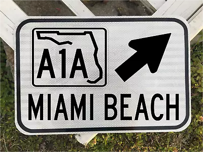 MIAMI BEACH FLORIDA A1A Road Sign - Ocean Vacation Highway  12 X18  - DOT Style • $78