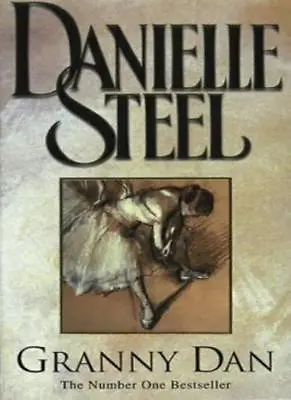 Granny DanDanielle Steel- 9780552145084 • £2.47