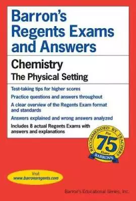 Barrons's Regents Exams And Answers: Chemistry The Phy - ACCEPTABLE • $4.44