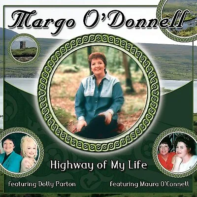 Margo O'Donnell Highway Of My Life New CD - Feat. Dolly Parton & Maura O'Connell • £11.68