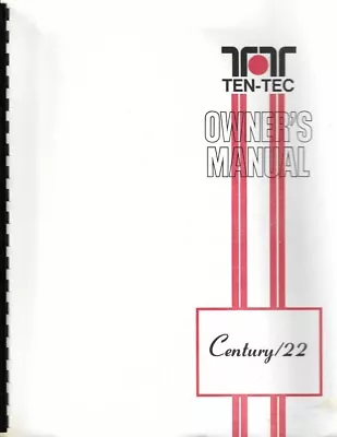 *genuine Original Ten-tec Century / 22 Model 579 Instruction Manual* • $12.99