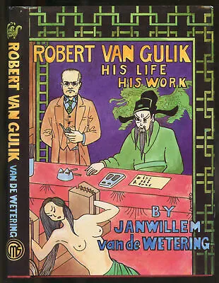 Biography: ROBERT VAN GULIK By Janwillem Van De Wetering.1987.Signedlimited 1st • $199.99