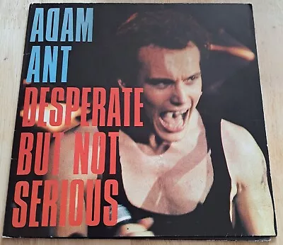 £3.99 • Buy ADAM ANT - Desperate But Not Serious 7  - CBS A2892 - 1982 UK