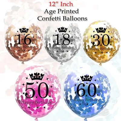 AGE PRINTED CONFETTI BALLOONS 16th 18th 21st 30th 40th FOR BIRTHDAY PARTY DECOR • £2.49