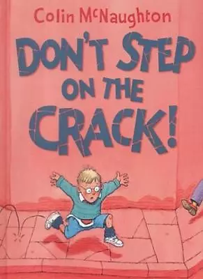 Don't Step On The CrackColin McNaughton- 9780001984172 • £2.68