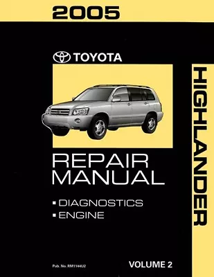 2005 Toyota Highlander Shop Service Repair Manual Volume 2 Only • $137.86