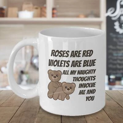 $26.99 • Buy Naughty Gift For Him Rose Are Red Mug Naughty Valentines Gift For Girlfriend