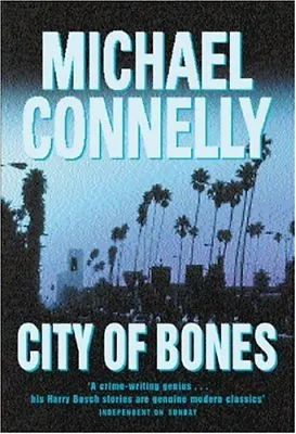 City Of BonesMichael Connelly • £3.26