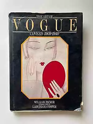 The Art Of Vogue Covers 1909-1940 - Hardcover By William Packer - Acceptable N • $25.83