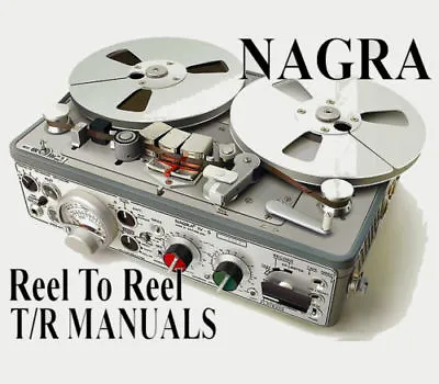 ☆ NAGRA Reel To Reel & Discontinued Tape Recorder MANUALS On DVD-Rom Or Download • £2.99