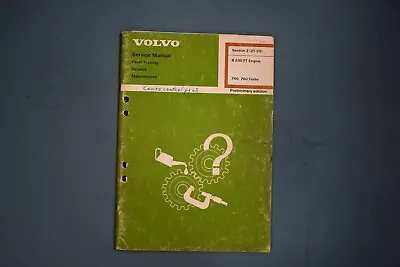 1986-87 Volvo 740 760 Turbo B230 FT Engine Service Repair Shop Manual • $49.99