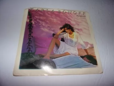 Karla Bonoff: Personally / Dream 45 Rpm W/PS 1982  • $12