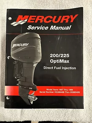 Mercury 200/225 Optimax Direct Fuel Injection Service Manual • $35