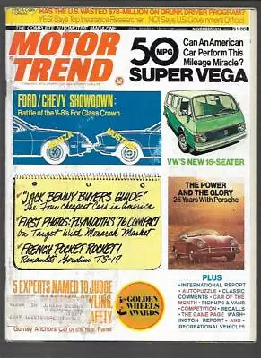 Motor Trend Magazine November 1974- Monza V-8 Mustang V-8 Citroen CX 2000 • $4.25