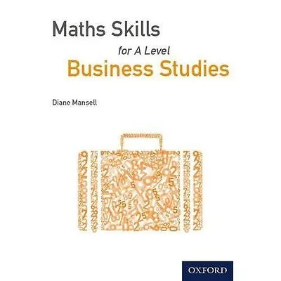 Maths Skills For A Level Business Studies By Not Available (Paperback 2014) • £13.13