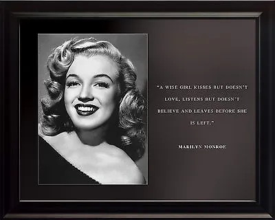 Marilyn Monroe Photo Picture Poster Or Framed Quote  A Wise Girl Kisses But  • $229.89