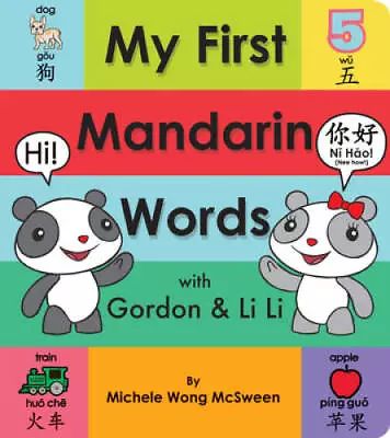 My First Mandarin Words With Gordon & Li Li - Board Book - GOOD • $5.20