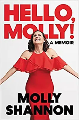 Hello Molly! : A Memoir Hardcover Sean Shannon Molly Wilsey • $5.89