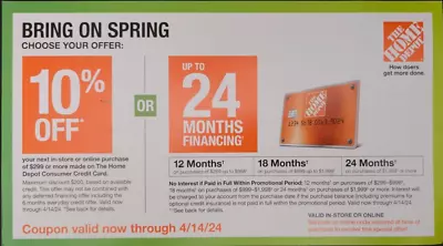 HOME DEPOT Coupon 10% Off Online / In Store OR 24 Months Financing Exp 04/14/24 • $24.99