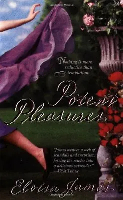 £3.96 • Buy Potent Pleasures (Pleasures Trilogy),Eloisa James