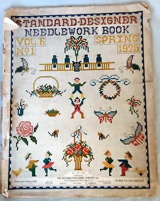 Standard Designer Needlework Book 1925 Vol 6  No. 1  Designer Pub Co New York • £9.95