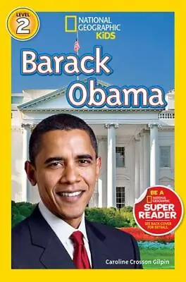 National Geographic Readers: Barack Obama [Readers Bios] By Gilpin Caroline Cro • $4.47