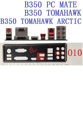 Qty:1pc Motherboard IO Shield Plate I/o O Shield Backplate For B350 PC TOMAHAWK • $10.66