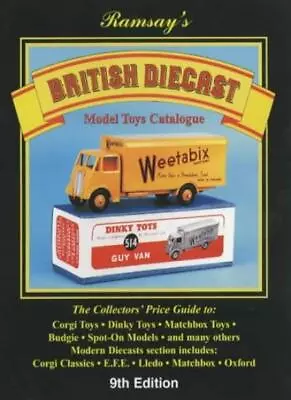 British Diecast Model Toys Catalogue-John Ramsay 9780952835264 • £3.51