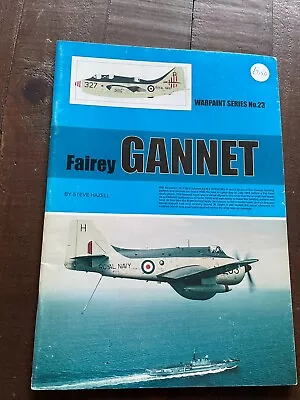 Warpaint - Fairey Gannet PB Steve Hazell • £15