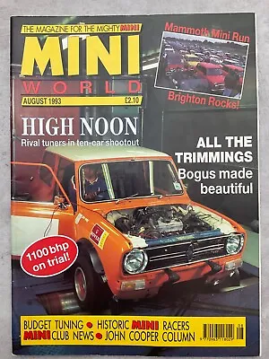 Mini World Magazine - August 1993 - Mini Run Rival Tuners Mini Racers Tuning • £7.99
