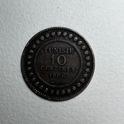 Tunisie 10 Centimes  1908 • £2.99