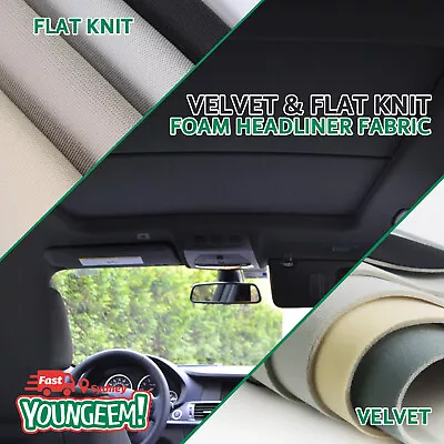 Foam Headliner Upholstery Fabric Auto Roof Hood Truck Lining Flat/Velvet Surface • $6.50