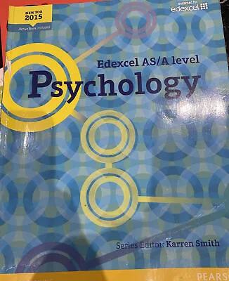 Edexcel AS/A Level Psychology Series Editor Karren Smith • £35