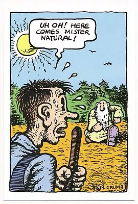 UH OH! Here Comes Mr. Natural! - R. Crumb Postcard 151 • $5.99