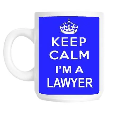 Christmas Gift Keep Calm I'm A Lawyer Gift Mug Shan228 • £10.21