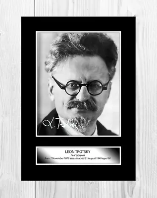 Leon Trotsky A4 Reproduction Signed Photograph Poster With Choice Of Frame • $12.69