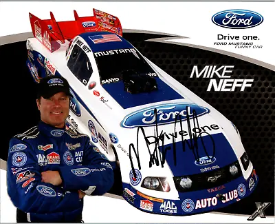 Mike Neff Hand Signed 8x10 Cardstock 2009 NHRA Nitro Funny Car Dragster  • $59.99
