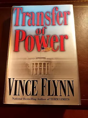 Transfer Of Power By Vince Flynn (1999) 1st Edition/2nd Printing - SIGNED • $30