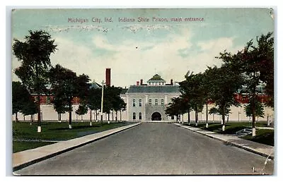 1912 Michigan City IN Postcard-  MICHIGAN CITY IND STATE PRISON MAIN ENTRANCE • $9.99