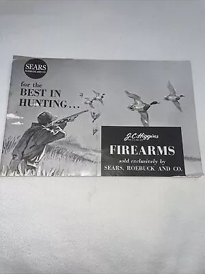 Vintage 1960’s-70’s Brochure For J.C. Higgins Firearms Sold By Sears Roebuck Co. • $9.99