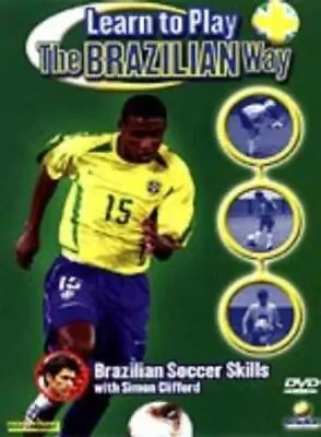 Learn To Play The Brazilian Way DVD (2003) Simon Clifford Cert E Amazing Value • £1.94