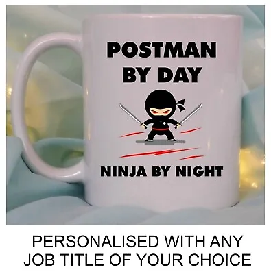 Personalised Ninja Gift Mug Fun Fathers Day Boss Teacher Job Title Work Gift • £10.95