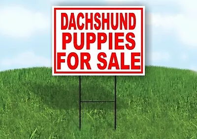 Dachshund PUPPIES FOR SALE RED Yard Sign Road With Stand LAWN SIGN • $26.99