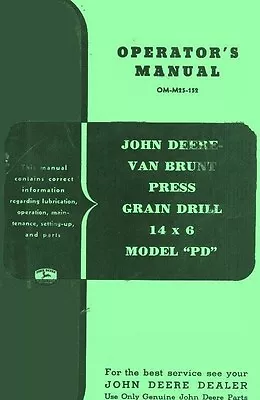 JOHN DEERE PD VanBrunt Grain Drill 14 Operators Manual • $22.90