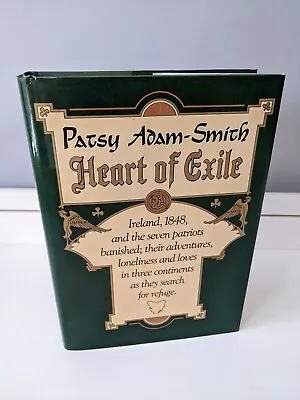 $18.50 • Buy Heart Of Exile By Patsy Adam-Smith ~ Hardcover 1987 Edition | Irish History Book
