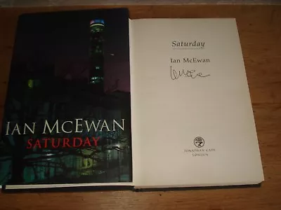 Saturday McEwan Ian SIGNED COPY.1ST EDITION HARDBACK 2005 • £20